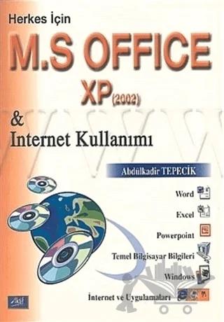 Herkes İçin M. S Office XP & Internet Kullanımı (2002)