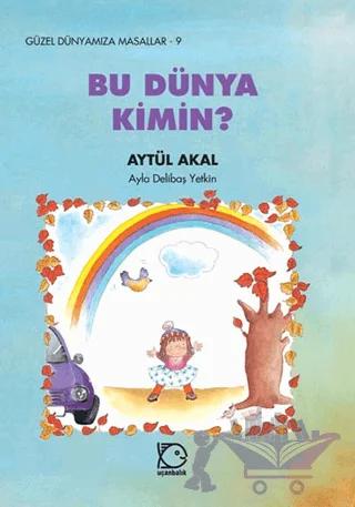 Bu Dünya Kimin?