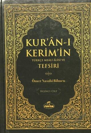 Kur'an-ı Kerim'n Türkçe Meali Alisi ve Tefsiri Cilt: 5