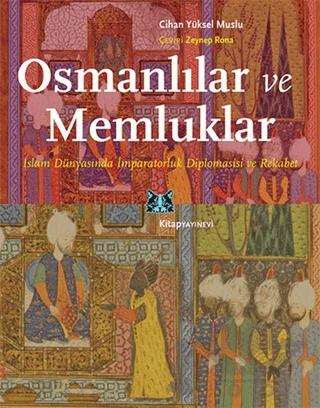 Osmanlılar ve Memluklar