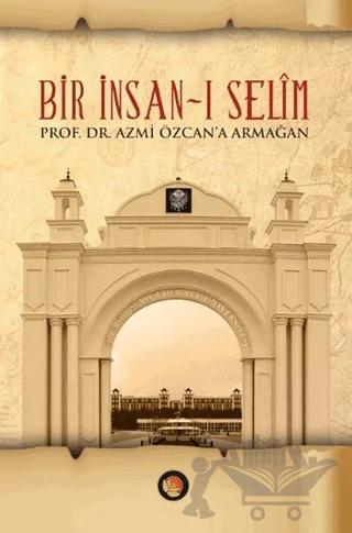 Bir İnsan-ı Selim