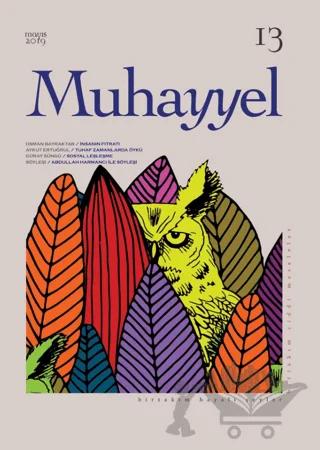 Muhayyel Dergisi Sayı: 13 Mayıs 2019