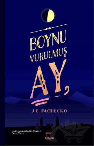Boynu Vurulmuş Ay