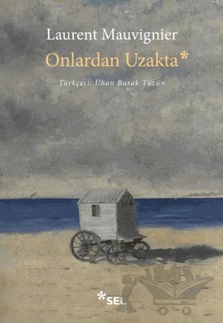 Onlardan Uzakta
