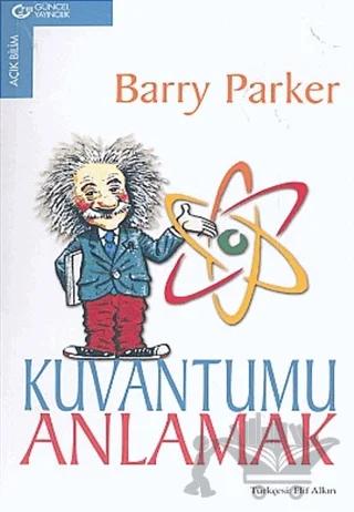 Kuvantumu Anlamak