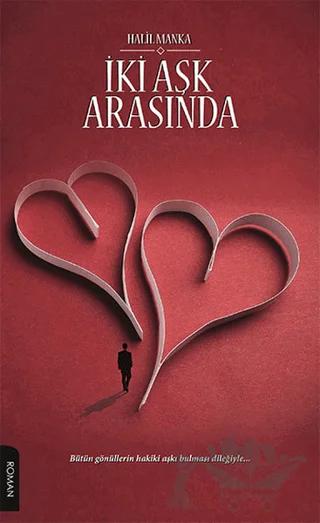 İki Aşk Arasında