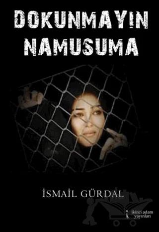 Dokunmayın Namusuma