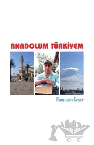 Anadolum Türkiyem