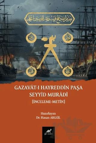 Gazavât-ı Hayreddîn Paşa Seyyid Murâdî