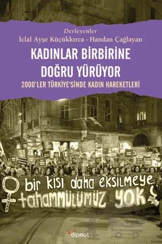 Kadınlar Birbirlerine Doğru Yürüyor