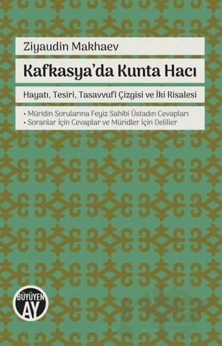 Kafkasya'da Kunta Hacı