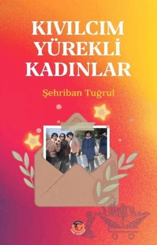 Kıvılcım Yürekli Kadınlar