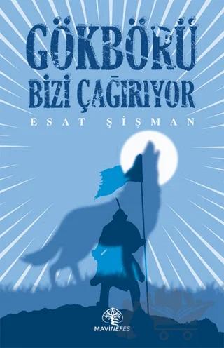 Gökbörü Bizi Çağırıyor