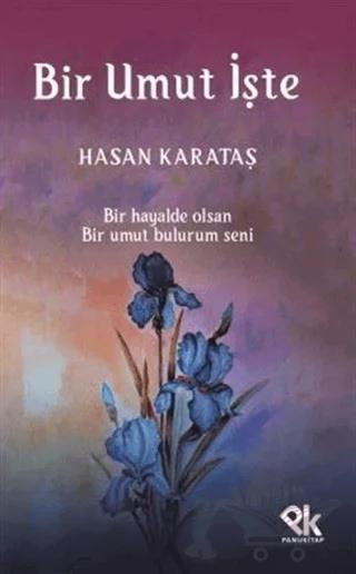 Bir Umut İşte