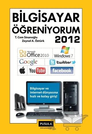 Bilgisayar Öğreniyorum 2012