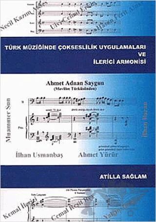 Türk Müziğinde Çokseslilik Uygulamaları ve İlerici Armonisi