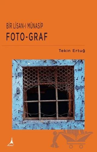 Bir Lisan-ı Münasip Foto-Graf