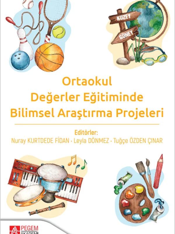 Ortaokul Değerler Eğitiminde Bilimsel Araştırma Projeleri