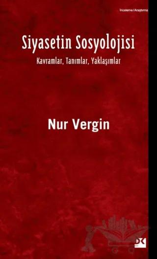 Siyasetin Sosyolojisi – Nur Vergin – Doğan Kitap kitap kapağı