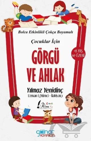 Çocuklar İçin Görgü ve Ahlak