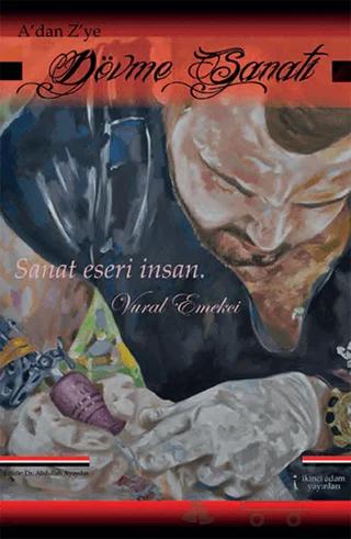 A’dan Z’ye Dövme Sanatı