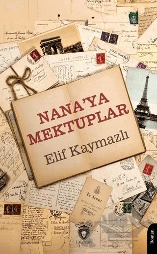 Nana’ya Mektuplar