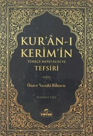Kur'an-ı Kerim'in Türkçe Meali Alisi ve Tefsiri 7