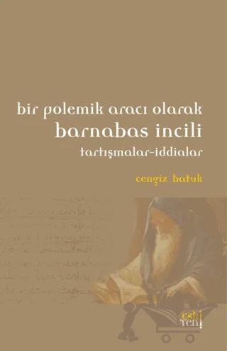 Bir Polemik Aracı Olarak Barnabas İncili
