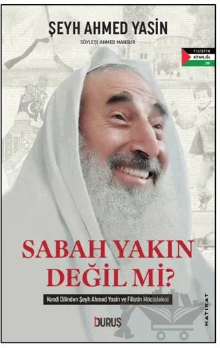 Sabah Yakın Değil mi?