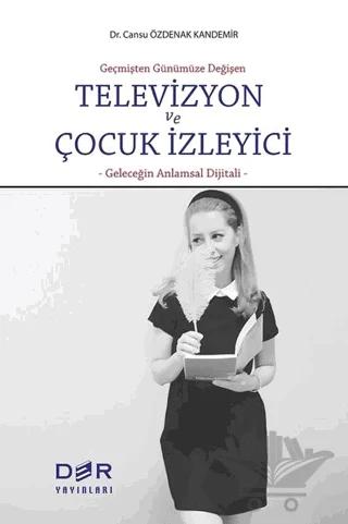 Televizyon ve Çocuk İzleyici
