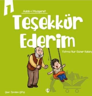 Adabı Muaşeret Teşekkür Ederim