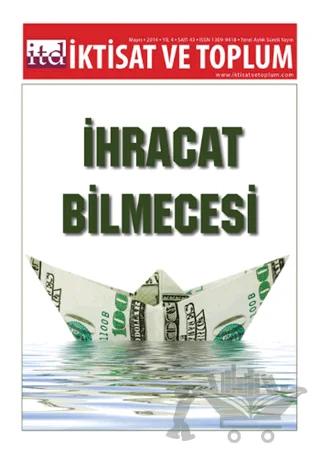 İktisat ve Toplum Dergisi Sayı: 43