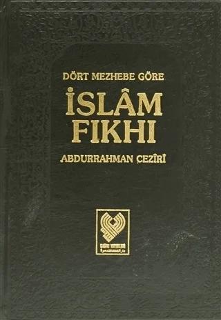 Dört Mezhebe Göre İslam Fıkhı Cilt 5