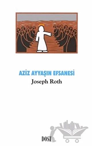 Aziz Ayyaşın Efsanesi