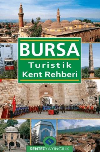 Bursa Turistik Kent Rehberi