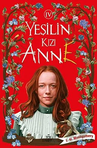 Yeşilin Kızı Anne 4