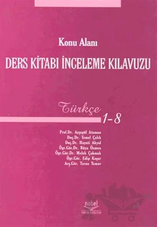 Konu Alanı Ders Kitabı İnceleme Kılavuzu Türkçe 1 - 8