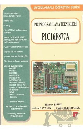 PIC Programlama Teknikleri ve PIC16F877A