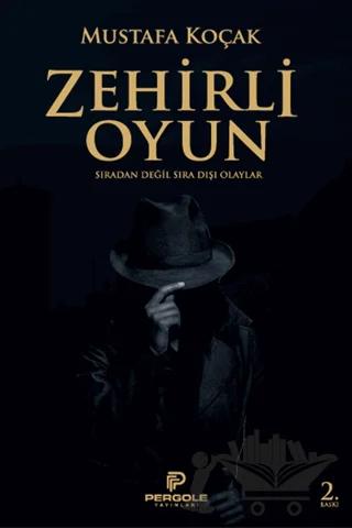Zehirli Oyun