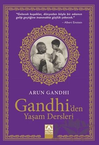 Gandhi'den Yaşam Dersleri