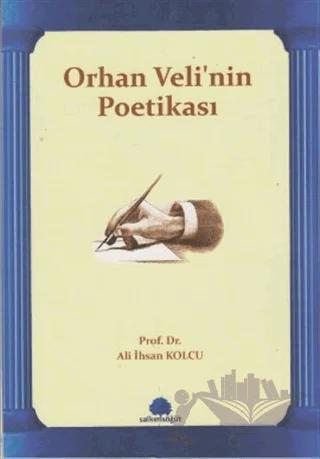 Orhan Veli’nin Poetikası