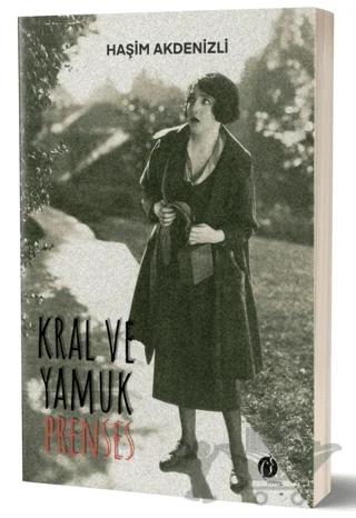 Kral ve Yamuk Prenses