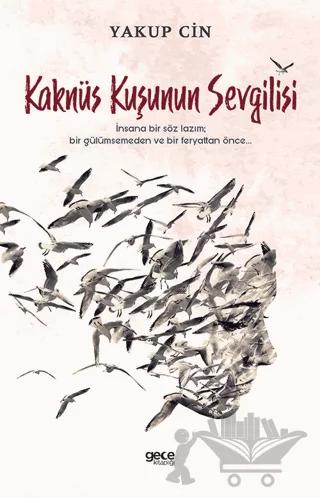 Kaknüs Kuşunun Sevgilisi