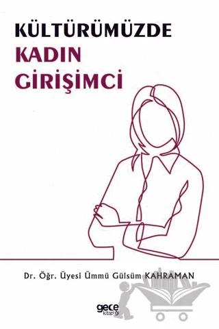 Kültürümüzde Kadın Girişimci