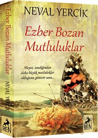 Ezber Bozan Mutluluklar