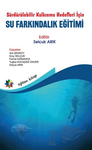 Sürdürülebilir Kalkınma Hedefleri İçin Su Farkındalık Eğitimi