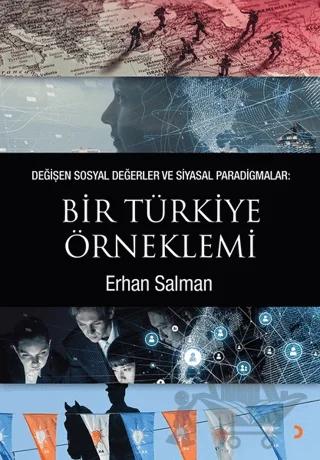 Değişen Sosyal Değerler ve Siyasal Paradigmalar: Bir Türkiye Örneklemi