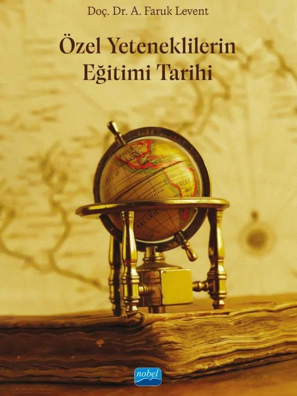 Özel Yeteneklilerin Eğitimi Tarihi