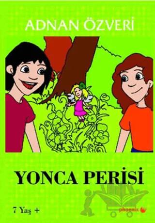 Yonca Perisi – Adnan Özveri – Phoenix Yayınevi kitap kapağı