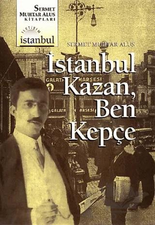 İstanbul Kazan, Ben Kepçe